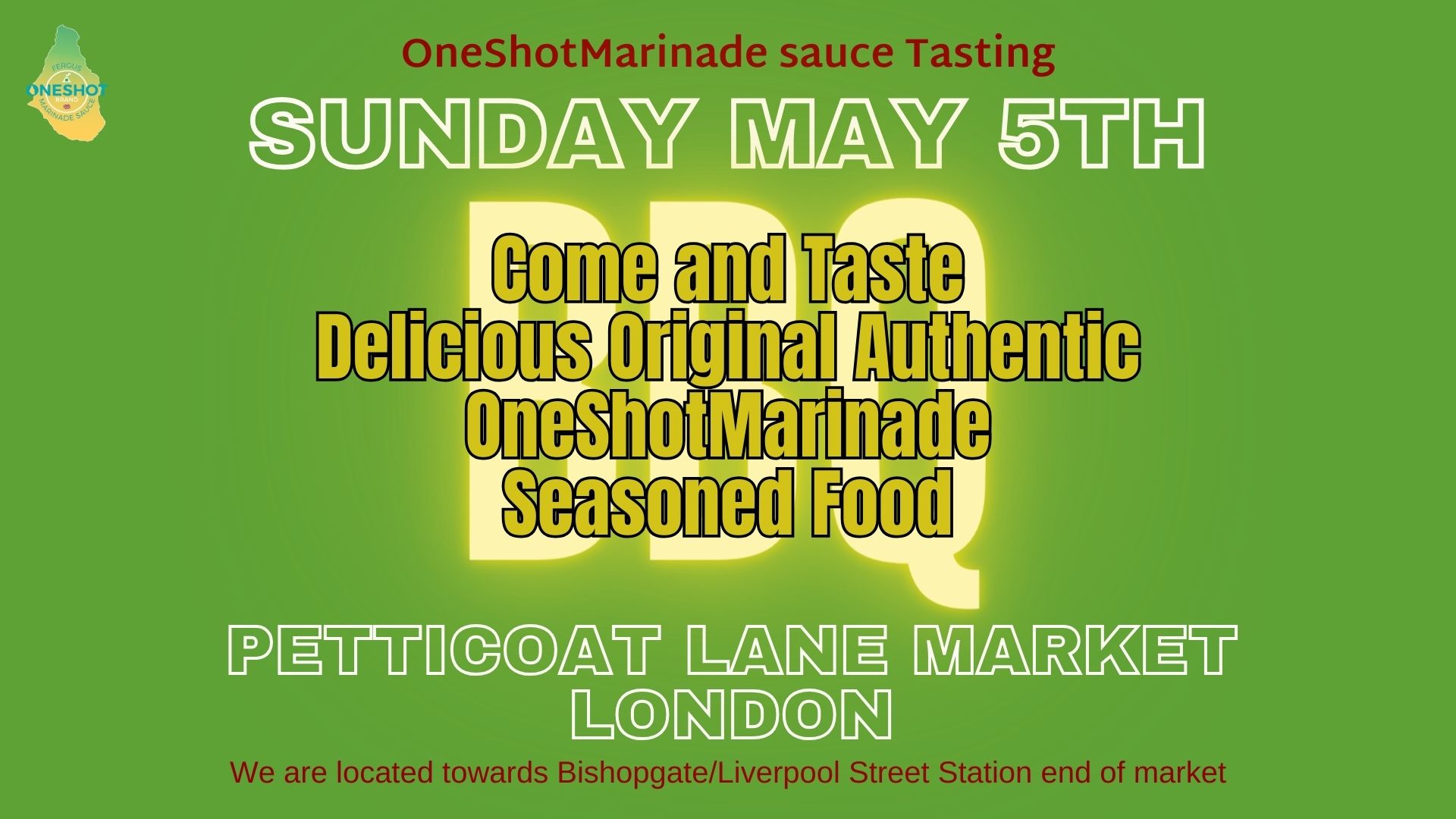 Sunday 5th May BBQ. Taste some OneShotMarinade food - Mobile Poster